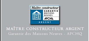 Matre constructeur ARGENT - Garantie des Maisons neuves - APCHQ